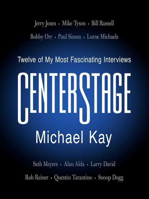 Title details for CenterStage by Michael Kay - Available